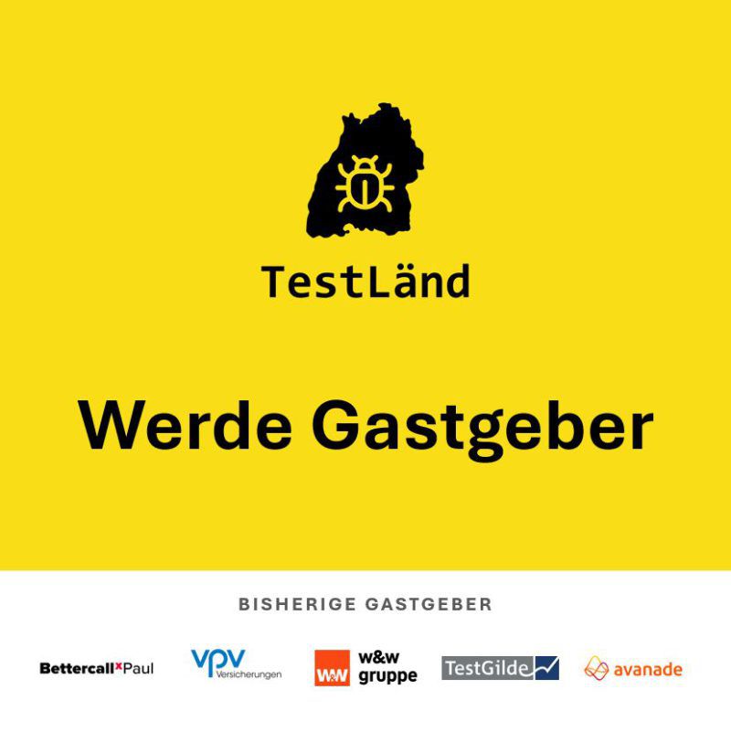 TestLänd-Logo mit dem Aufruf Werde Gastgeber, darunter die Logos der bisherigen Gastgeber BettercallPaul, VPV, W&W, TestGilde und Avanade.